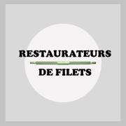 Restauration de filets
